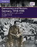 A/As Level History for Aqa Democracy and Nazism: Germany, 1918-1945 Student Book