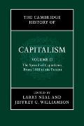 The Cambridge History of Capitalism: Volume 2, the Spread of Capitalism: From 1848 to the Present