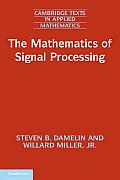 Mathematics Of Signal Processing