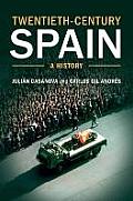 Twentieth Century Spain A History