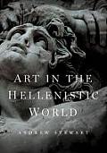 Art In The Hellenistic World An Introduction