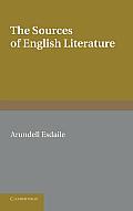 The Sources of English Literature: A Bibliographical Guide for Students