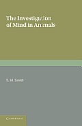 The Investigation of Mind in Animals