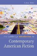 The Cambridge Introduction to Contemporary American Fiction