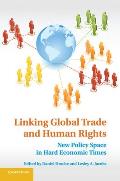 Linking Global Trade and Human Rights
