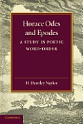 Horace Odes and Epodes: A Study in Poetic Word-Order