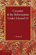 Cranmer and the Reformation Under Edward VI