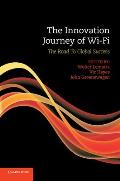 The Innovation Journey of Wi-Fi: The Road to Global Success