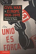 Civil War in Europe 1905 1949