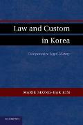 Law and Custom in Korea: Comparative Legal History