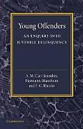 Young Offenders: An Enquiry Into Juvenile Delinquency