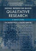 Doing Interview Based Qualitative Research A Learners Guide