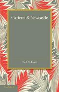 Carteret and Newcastle: A Contrast in Contemporaries