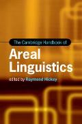 The Cambridge Handbook of Areal Linguistics