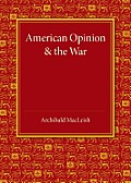 American Opinion and the War: The Rede Lecture 1942