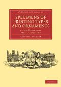 Specimens of Printing Types and Ornaments: At the University Press, Cambridge