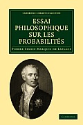 Essai Philosophique Sur Les Probabilit?s