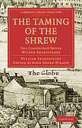 The Taming of the Shrew: The Cambridge Dover Wilson Shakespeare