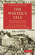 The Winter's Tale: The Cambridge Dover Wilson Shakespeare