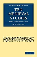 Ten Medieval Studies: With Four Appendices
