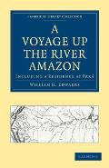 A Voyage Up the River Amazon: Including a Residence at Par?