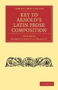 Key to Arnolds Latin Prose Composition