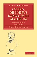 Cicero De Finibus Bonorum et Malorum Libri Quinque