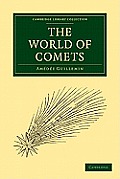 The World of Comets