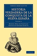 Historia Verdadera de la Conquista de la Nueva Espa?a