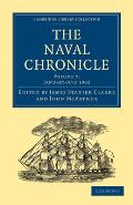 The Naval Chronicle: Volume 7, January-July 1802: Containing a General and Biographical History of the Royal Navy of the United Kingdom with a Variety
