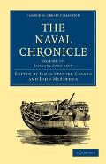The Naval Chronicle: Volume 17, January-July 1807: Containing a General and Biographical History of the Royal Navy of the United Kingdom with a Variet