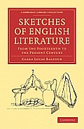 Sketches of English Literature, from the Fourteenth to the Present Century