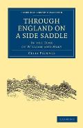 Through England on a Side Saddle: In the Time of William and Mary