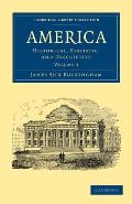 America: Historical, Statistic, and Descriptive