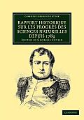 Rapport Historique Sur Les Progr?s Des Sciences Naturelles Depuis 1789, Et Sur Leur ?tat Actuel