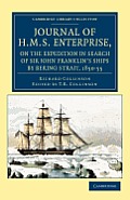 Journal of HMS Enterprise, on the Expedition in Search of Sir John Franklin's Ships by Behring Strait, 1850-55