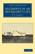 Accidents of an Antiquary's Life