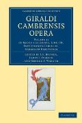 Giraldi Cambrensis Opera - Volume 1
