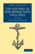 The History of the Indian Navy (1613-1863)