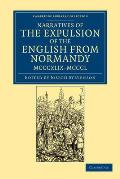 Narratives of the Expulsion of the English from Normandy, MCCCXLIX-MCCCL: Longman, Green, Longman, Roberts, and Green