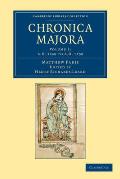 Matthaei Parisiensis Chronica Majora
