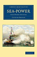 Sea-Power: And Other Studies