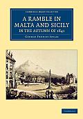 A Ramble in Malta and Sicily, in the Autumn of 1841