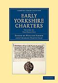 Early Yorkshire Charters: Volume 11, the Percy Fee