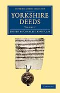 Yorkshire Deeds: Volume 7