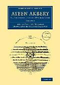 Ayeen Akbery: Volume 1: Or, the Institutes of the Emperor Akber