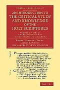 An Introduction to the Critical Study and Knowledge of the Holy Scriptures: Volume 2, a Brief Introduction to the Old Testament and Apocrypha, Part 2