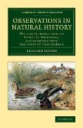 Observations in Natural History: With an Introduction on Habits of Observing, as Connected with the Study of That Science