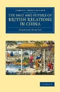 The Past and Future of British Relations in China
