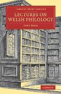 Lectures on Welsh Philology